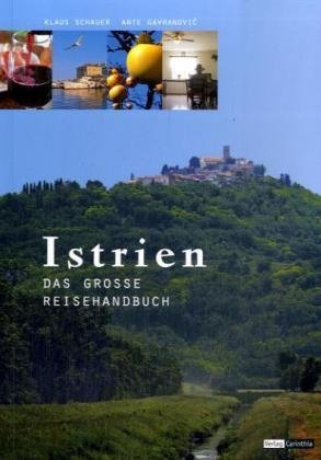 Stock image for Istrien: Das groe Reisehandbuch for sale by medimops