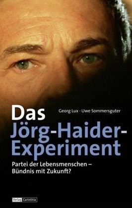 Beispielbild fr Das J rg-Haider Experiment zum Verkauf von WorldofBooks