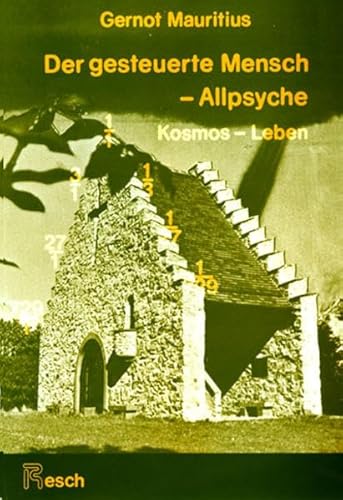 Stock image for Der gesteuerte Mensch - Allpsyche: Kosmos - Leben for sale by medimops