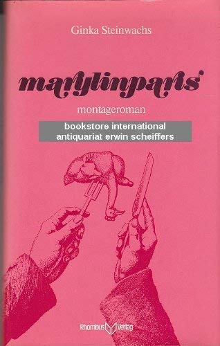 Beispielbild fr marylinparis. montageroman. zum Verkauf von Antiquariat Matthias Drummer