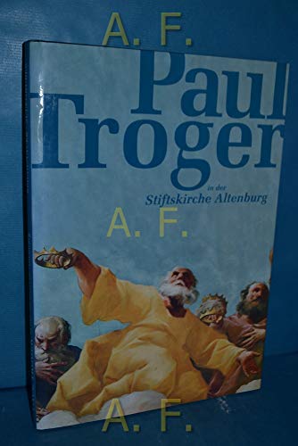 Paul Troger in der Stiftskirche Altenburg