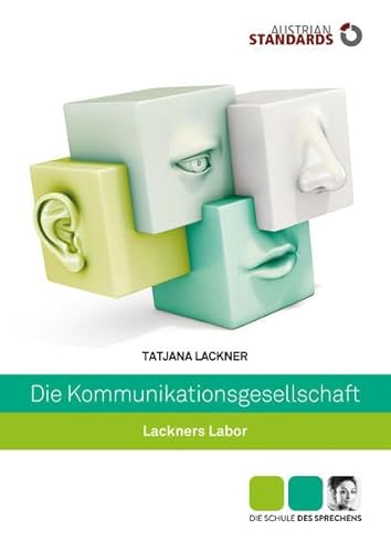 Beispielbild fr Die Kommunikationsgesellschaft: Lackners Labor zum Verkauf von medimops