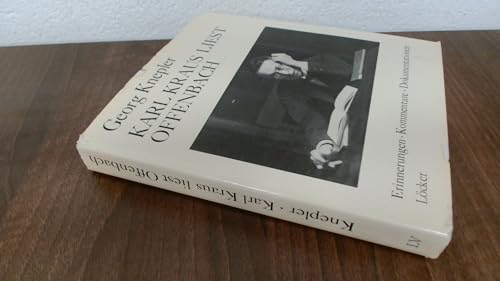 

Karl Kraus liest Offenbach. Erinnerungen, Kommentare, Dokumentationen [mit Schallplatten-Beilage]. [first edition]