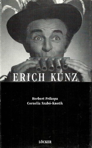 Beispielbild fr Erich Kunz - Ein Leben fr die Oper zum Verkauf von AMSELBEIN - Antiquariat und Neubuch