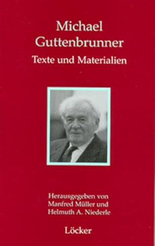Stock image for Michael Guttenbrunner. Texte und Materialien, for sale by modernes antiquariat f. wiss. literatur