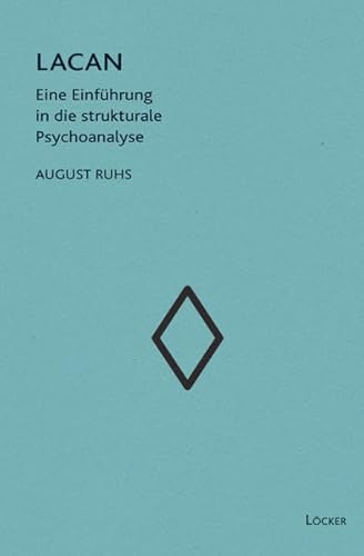 9783854095545: Lacan: Eine Einfhrung in die strukturale Psychoanalyse