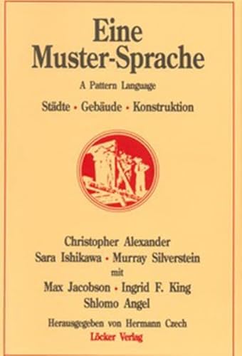 Stock image for Eine Muster-Sprache: Stdte; Gebude; Konstruktion for sale by Revaluation Books