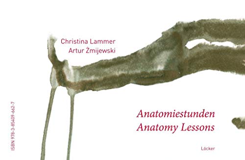 9783854096627: Anatomy Lessons-Anatomiestunden