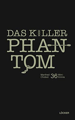 9783854097686: Das Killer-Phantom