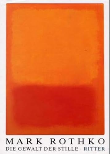 Imagen de archivo de Mark Rothko : Die Gewalt der Stille - Arbeiten auf Papier (German9 a la venta por Antiquariat UEBUE