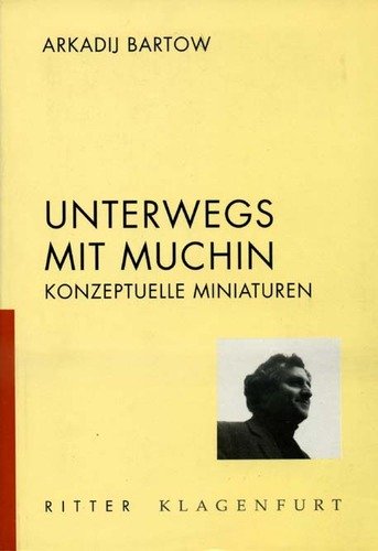 Beispielbild fr Unterwegs mit Muchin zum Verkauf von Bcherpanorama Zwickau- Planitz