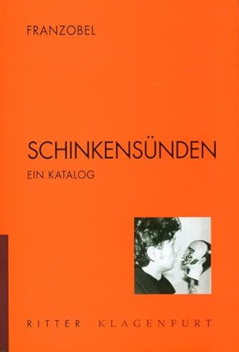 9783854151944: Schinkensnden: Ein Katalog;