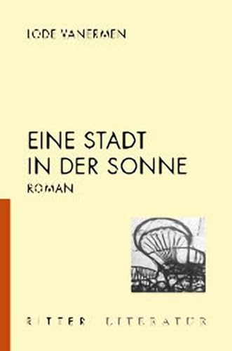 9783854152101: Eine Stadt in der Sonne - Vanermen, Lode