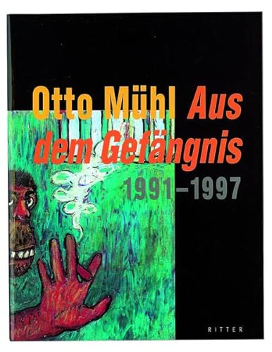 Stock image for Aus dem Gefngnis 1991 - 1997 ; Briefe/Gesprche/Bilder for sale by Antiquariat Stefan Krger