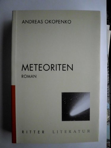 Meteoriten. Roman.