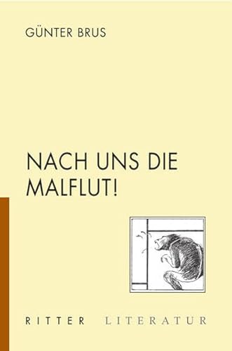 9783854153351: Nach uns die Malflut!