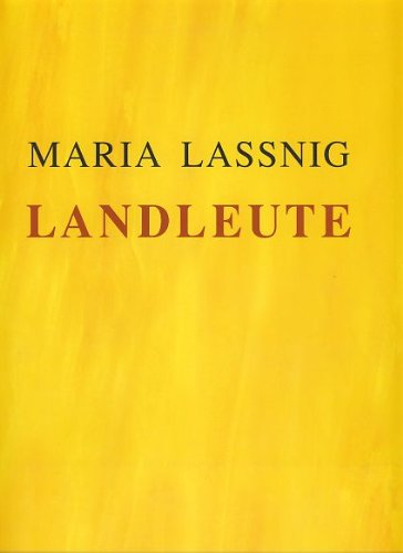 Landleute : (German) - Lassnig, Maria