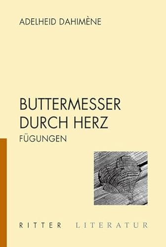 9783854153757: Buttermesser durchs Herz