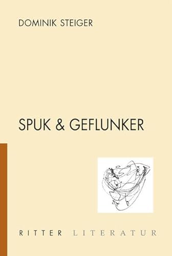 Stock image for Spuk & Geflunker for sale by Buchmarie