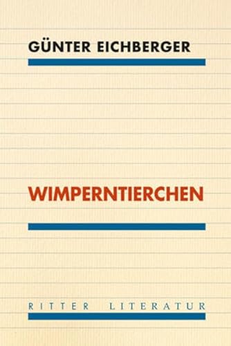 Imagen de archivo de Wimperntierchen: Roman a la venta por medimops