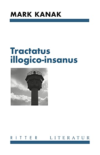 Beispielbild fr tractatus illogico-insanus zum Verkauf von medimops