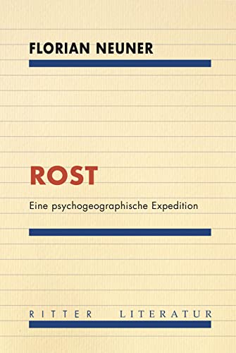 Stock image for ROST: Eine psychogeographische Expedition for sale by medimops