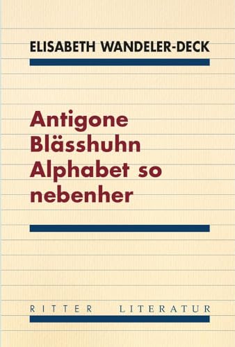 Stock image for Antigone Blsshuhn Alphabet so nebenher for sale by Blackwell's