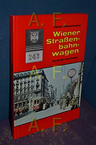 Stock image for Wiener Strassenbahnwagen. Technik und Fotos for sale by Zubal-Books, Since 1961