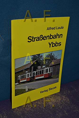 Stock image for Strassenbahn Ybbs. for sale by Grammat Antiquariat