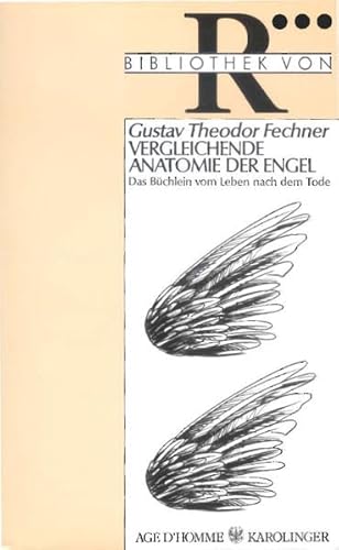 Imagen de archivo de Vergleichende Anatomie der Engel: Das Bchlein vom Leben nach dem Tode a la venta por medimops