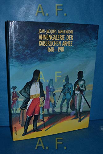 Beispielbild fr Ahnengalerie der kaiserlichen Armee 1618-1918: Biographische Schattenrisse zum Verkauf von medimops