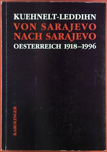 Beispielbild fr Von Sarajevo nach Sarajevo sterreich 1918-1996 zum Verkauf von nova & vetera e.K.