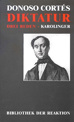 Beispielbild fr ber die Diktatur: Drei Reden 1849/50 zum Verkauf von Norbert Kretschmann