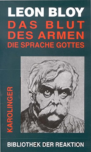 Beispielbild fr Das Blut des Armen / Die Sprache Gottes zum Verkauf von 3 Mile Island