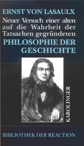 9783854181088: Neuer Versuch einer alten, auf die Wahrheit der Tatsachen gegrndeten Philosophie der Geschichte