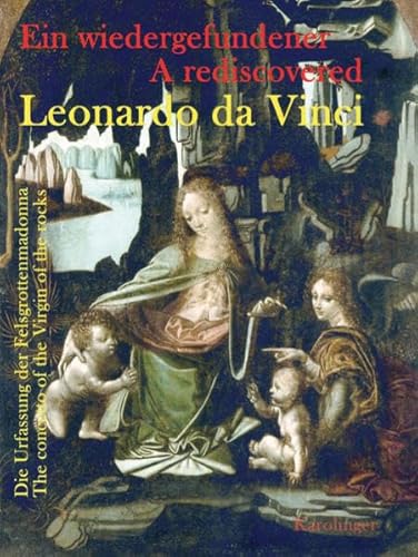 Beispielbild fr Ein wiedergefundener Leonardo da Vinci: Die Urfassung der Felsgrottenmadonna The concetto of the Virgin of the rocks zum Verkauf von medimops