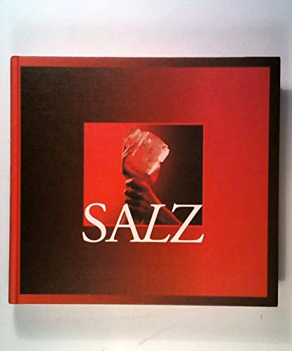 9783854191230: Salz: Salzburger Landesausstellung, Hallein, Pernerinsel, Keltenmuseum, 30. April bis 30. Oktober 1994