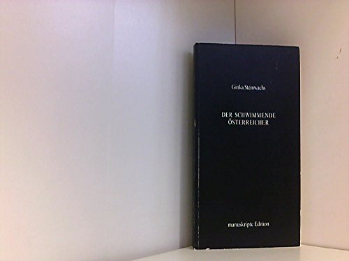 Beispielbild fr Der schwimmende sterreicher. (= manuscripte Edition). zum Verkauf von Antiquariat Dirk Borutta