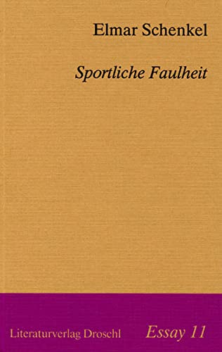 Stock image for Sportliche Faulheit. Zur Poetik des romantischen Essays in England. (= Essay 11). for sale by Antiquariat Dirk Borutta