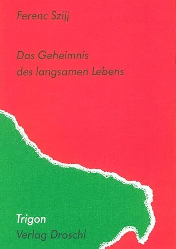 Das Geheimnis des langsamen Lebens.