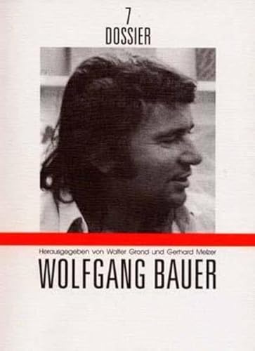 Stock image for DOSSIER 7, Wolfgang Bauer for sale by medimops