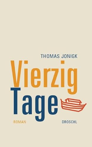 9783854207009: Vierzig Tage: Roman