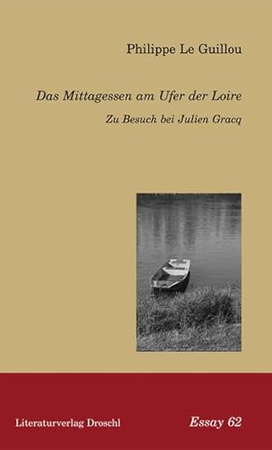 9783854207719: LeGuillou, P: Mittagessen am Ufer der Loire