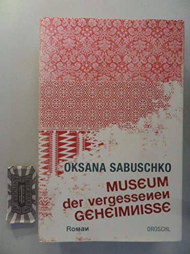 Beispielbild fr Museum der vergessenen Geheimnisse: Roman zum Verkauf von medimops