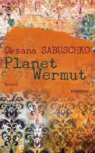 9783854207955: Planet Wermut: Essays