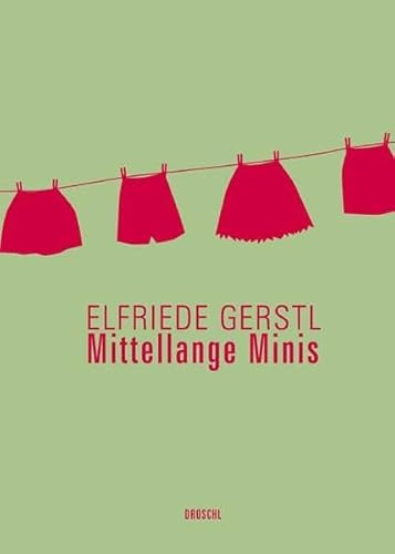 9783854207979: Gerstl, E: Elfriede Gerstl Werke 1 / Mittellange Minis