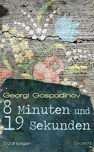 9783854209485: 8 Minuten und 19 Sekunden: Erzhlungen