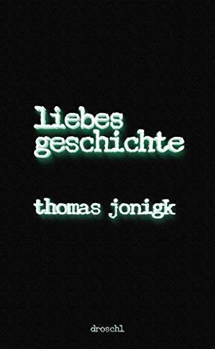 9783854209751: Liebesgeschichte