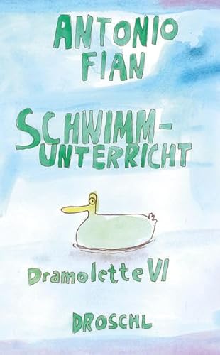 9783854209775: Schwimmunterricht: Dramolette VI