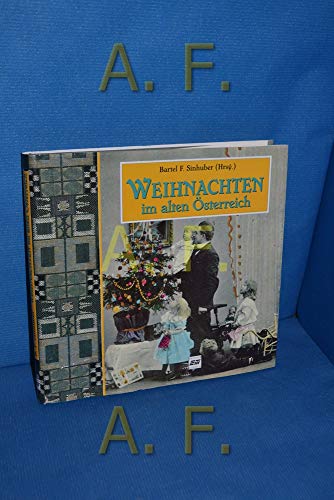 Beispielbild fr Weihnachten im alten sterreich zum Verkauf von Eulennest Verlag e.K.